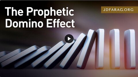 The Prophetic Domino Effect | JD FARAG | Prophecy Update 2022-12-04
