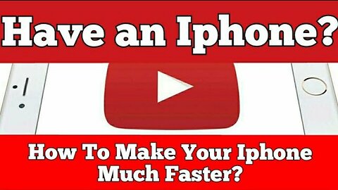 Have an Iphone? How to Make Your iPhone Much Faster?