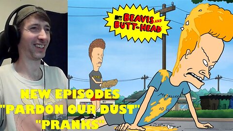 Beavis and Butt-Head (2023) Reaction | Season 10 Episode 5 & 6 "Pardon Our Dust/Pranks"