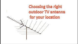 Choosing the Right Outdoor TV Antenna