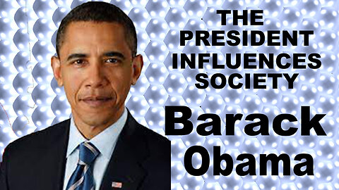 Barack Obama Impacts Society