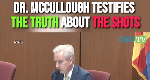 Dr. McCullough: “My Practice Is Full of Patients Who Have Suffered Grave Vaccine Injuries”