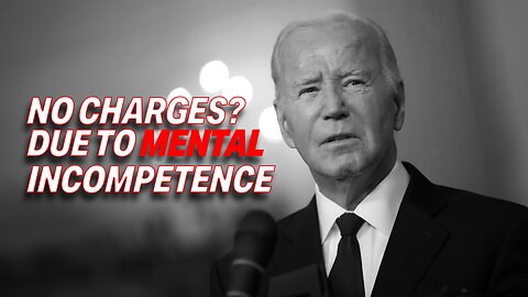 BIDEN ESCAPES CHARGES FOR CLASSIFIED LEAKS DUE TO MENTAL INCOMPETENCE