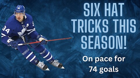 Auston Matthews records sixth hat trick, on pace to become first to reach 70 goals in over 3 decades