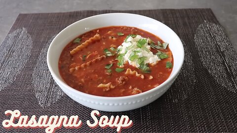 Real Lasagna Soup | Food Wishes
