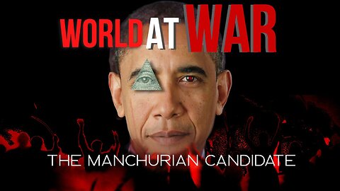 World At WAR w/Dean Ryan 'The Manchurian Candidate'