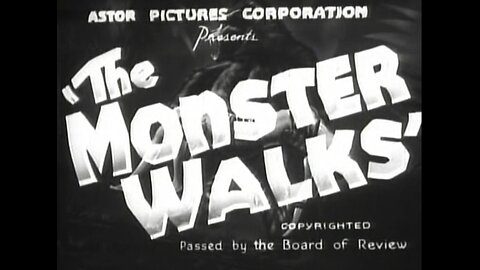 The Monster Walks (1932)