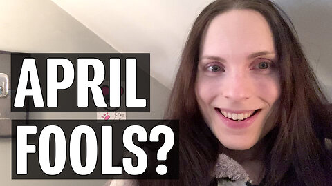 No Jokes On April Fools' Day | Miscellaneous Monday