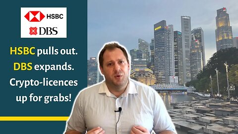 Asia Asset Management Updates: HSBC pulls out, DBS expands, Cryptocurrency license up for grabs!