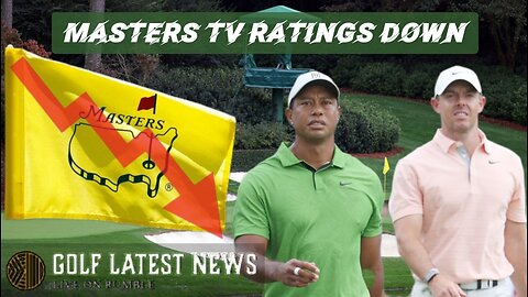 Masters TV Ratings PLUNGE + Tiger & Rory Receiving Payouts from PGA | Golf's Latest News Ep15