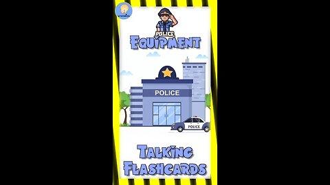 Police Equipment Talking Flashcards