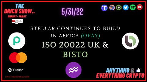 STELLAR CONTINUES TO BUILD IN AFICA (OPAY) - ISO 20022 UK & BITSO