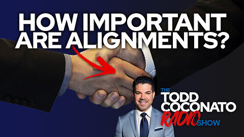 Todd Coconato 🎤 Radio Show • How Important Are Alignments?