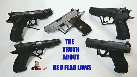 The Truth About Red Flag Laws.