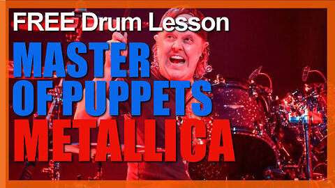 ★ Master Of Puppets (Metallica) ★ FREE Video Drum Lesson | How To Play SONG (Lars Ulrich)