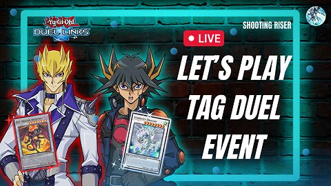 YU-GI-OH! DUEL LINKS - LET'S PLAY THE TAG DUEL TOURNAMENT! (2023) - LIVE! #livestream #yugioh