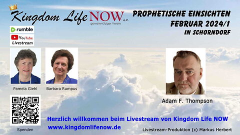 Prophetische Einsichten - Februar 2024/1 (Adam F. Thompson)