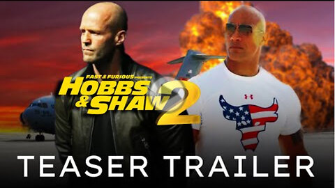 Fast & Furious Presents : Hobbs and Shaw 2 (2023) Teaser #4 -Dwayne Johnson,Jason Statham