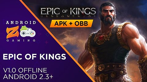 Epic of Kings - Android Gameplay (OFFLINE) (With Link) 500MB+