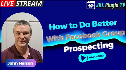 How to Do Better With Facebook Group Prospecting