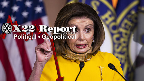 X22 Report: Pelosi Opens Call Position in Cyber Security Firm! This Is the Deep State Last! - Video