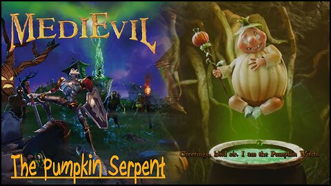 MediEvil (Part 8) - The Pumpkin Serpent (Boss) - Pumpkin King