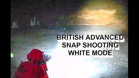 BRITISH ADVANCED SNAP SHOOTING WHITE MODE