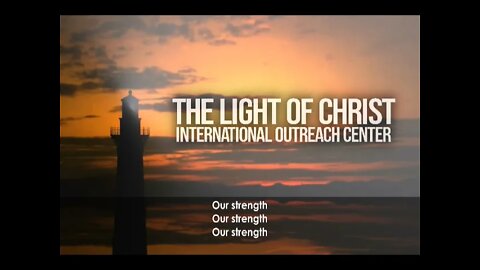 The Light Of Christ International Outreach Center - Live Stream -11/7/2021