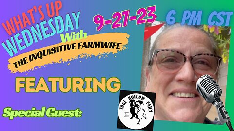 What's Up Wednesday with guest Yogi Hollow Farm
