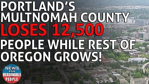 Portland, New York, LA, Chicago & San Francisco lose over 700,000 people from July 2020 to July 2021