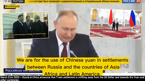 China & Russia | "We Are for Use of Chinese Yuan In Settlements Between Russia & the Countries of Asia, Africa & Latin America." - Vladimir Putin (President of Russia) "Change We Haven't Seen In 100 Years." - Xi Jinpin