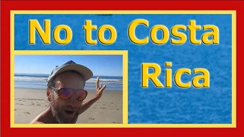 Americans Not Going to Costa Rica STILL during Our Retire Early Lifestyle