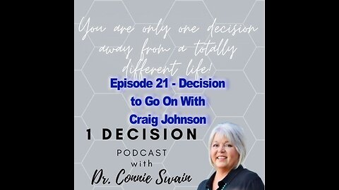 Episode 21 - Decision to Go On with Craig Johnson