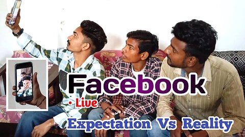 Facebook Live | Expectation Vs Reality | A 4 Star ⭐ | A4S