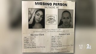 MISSING IN MARYLAND: Joanna and Shariece Clark disappeared February 2017