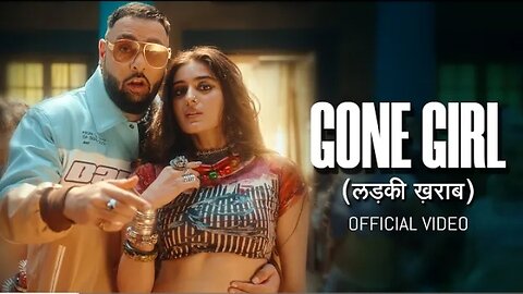 Badshah - Gone Girl (sch RIG | Official Music Video | Payal Dev | Sakshi Vaidya