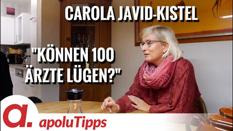 Interview mit Dr. Carola Javid-Kistel – “Können 100 Ärzte lügen?”