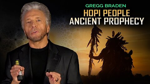 Gregg Braden - Hopi People Ancient Prophecy Rock Examined