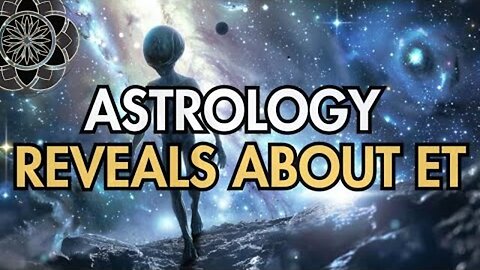 What does Astrology reveal about Extraterrestrials, AI & Advanced Tech