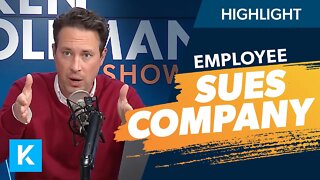 Employee Sue’s Company After Being Fired! (Right Call?)