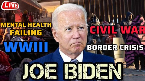Joe Biden: Mental Decline, Border Crisis, Civil War, WWIII #bidenexonerated #trump #tuckercarlson