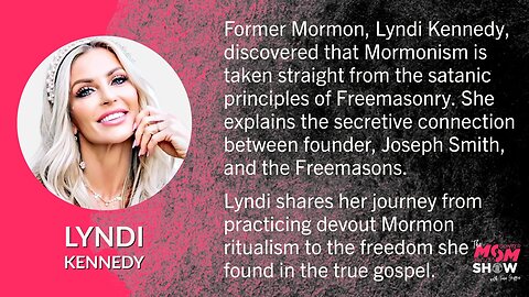 Ep. 346 - Lyndi Kennedy Discloses Deep Connection Between Freemasonry and Mormonism