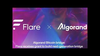 Flare Connecting Bitcoin With Algorand