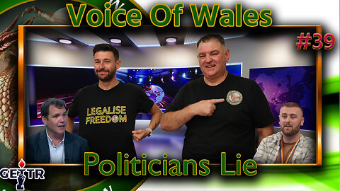 Voice Of Wales Politicians Lie Part 2
