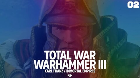 FROM THE FLANK - Immortal Empires - Karl Franz #1 (Total War Warhammer III - Update 2.0)