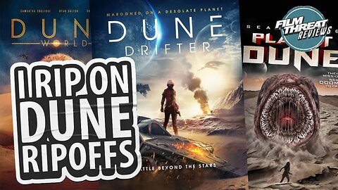 THESE DUNE KNOCKOFF MOVIES SUCK MORE THAN SANDWORMS! | Film Threat Reviews