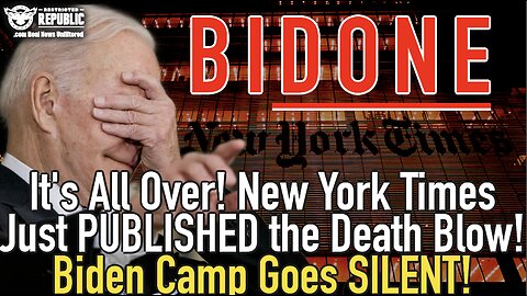 It’s All Over! New York Times Just PUBLISHED the Death Blow! Biden Camp Goes SILENT!