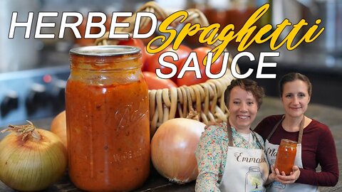 Herbed Spaghetti Sauce | Food Storage | Canning for Beginners