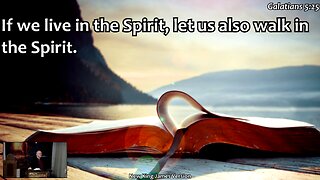 Walk in the Spirit