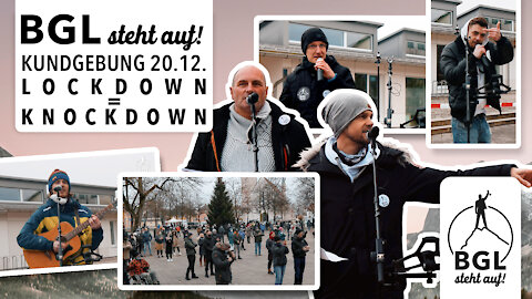 BGL steht auf! Kundgebung (Demo) LOCKDOWN = KNOCKDOWN in Freilassing vom 20.12.2020